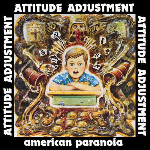 Attitude Adjustment - Attitude Adjustment - American Paranoia - Millennium Edition
