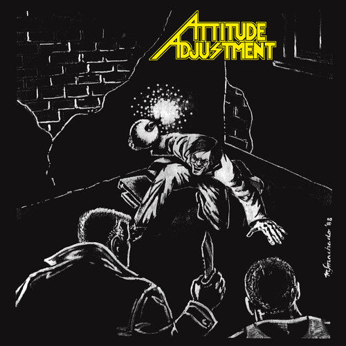 Attitude Adjustment - Attitude Adjustment - No More Mr. Nice Guy - Millennium Edition