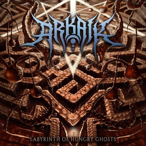 Arkaik - Arkaik - Labyrinth Of Hungry Ghosts