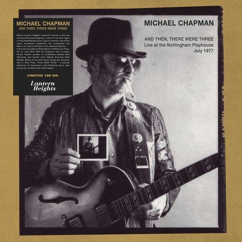 Michael Chapman - Michael Chapman - And Then There Were Three