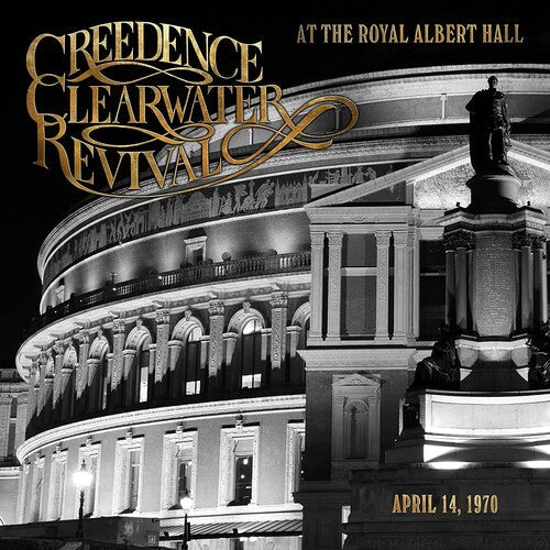 Creedence Clearwater Revival - Creedence Clearwater Revival - At The Royal Albert Hall