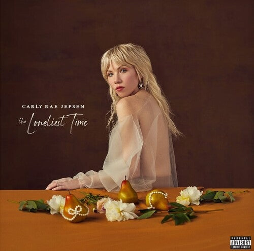 Carly Rae Jepsen - Carly Rae Jepsen - The Loneliest Time