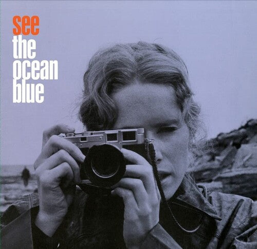 The Ocean Blue - The Ocean Blue - See The Ocean Blue
