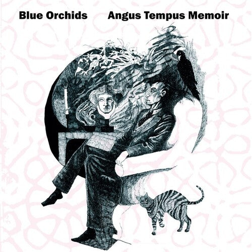 The Blue Orchids - The Blue Orchids - Angus Tempus Memoir