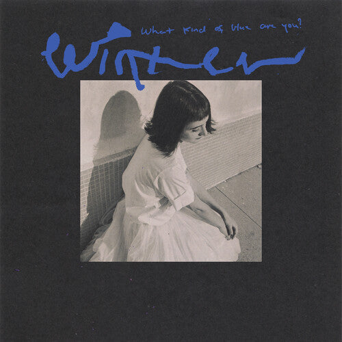 Winter - Winter - What Kind Of Blue Are You?