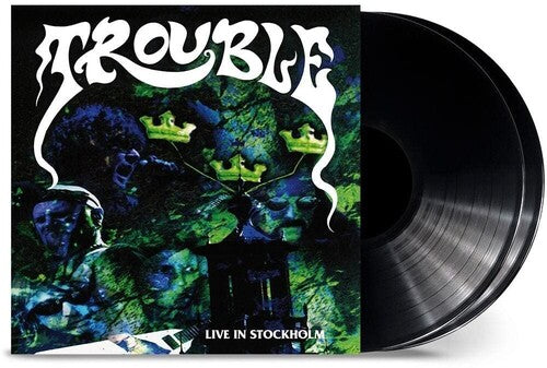 Trouble - Trouble - Live In Stockholm