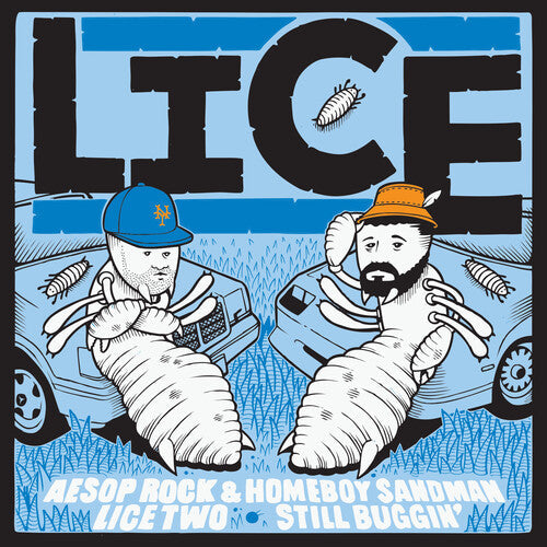 Lice (Aesop Rock & Homeboy Sandman) - Lice (Aesop Rock & Homeboy Sandman) - Lice Two: Still Buggin'