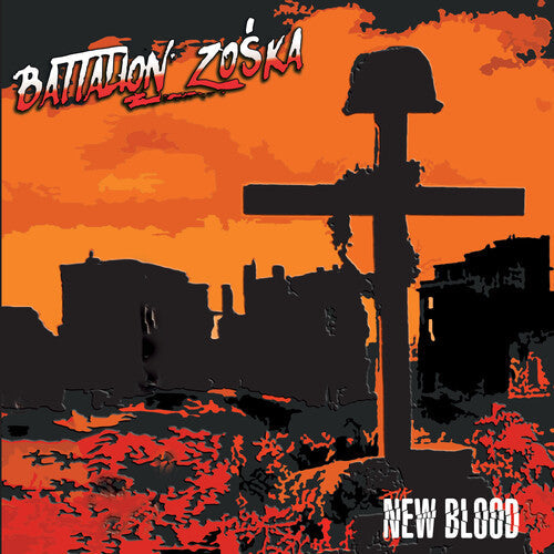 Battalion Zoska - Battalion Zoska - New Blood