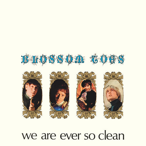 Blossom Toes - Blossom Toes - We Are Ever So Clean - Remastered
