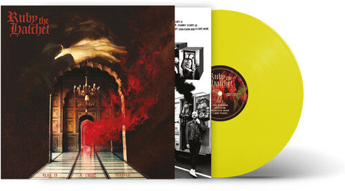 Ruby the Hatchet - Ruby the Hatchet - Fear Is a Cruel Master - Sun Yellow