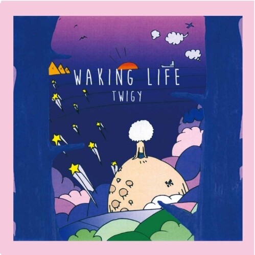 Twigy - Twigy - Waking Life