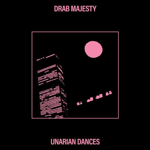 Drab Majesty - Drab Majesty - Unarian Dances - Bubblegum Pink