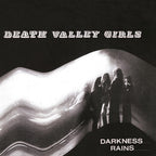Death Valley Girls - Death Valley Girls - Darkness Rains - White
