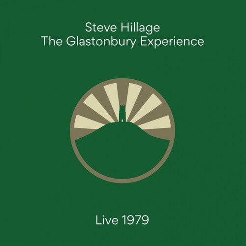 Steve Hillage - Steve Hillage - Glastonbury Experience Live 1979 [2LP]