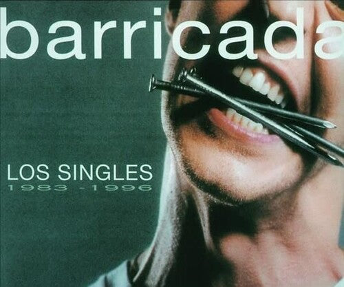 Barricada - Barricada - Los Singles