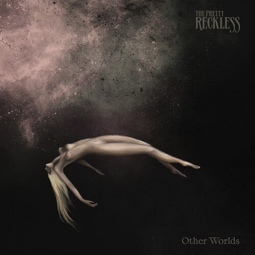 The Pretty Reckless - The Pretty Reckless - Other Worlds