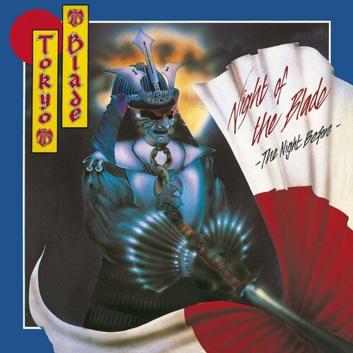 Tokyo Blade - Tokyo Blade - Night of the Blade...The Night Before