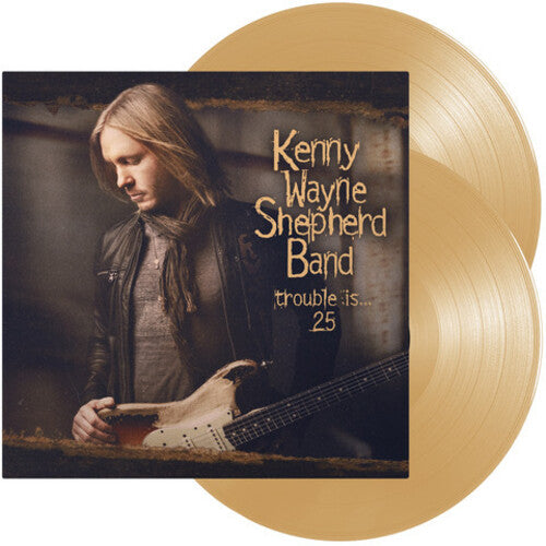 Kenny Wayne Shepherd - Kenny Wayne Shepherd - Trouble Is... 25 - [2LP CREAM, Exclusive]