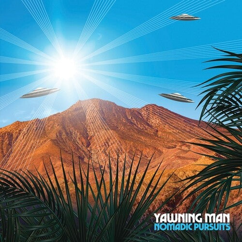 Yawning Man - Yawning Man - Nomadic Pursuits
