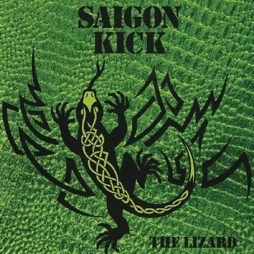 Saigon Kick - Saigon Kick - The Lizard