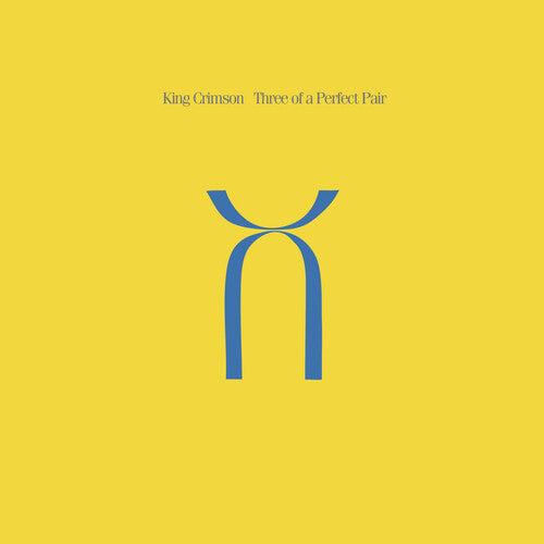King Crimson - King Crimson - Three Of A Perfect Pair - Steven Wilson & Robert Fripp Mixes