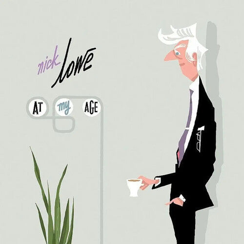 Nick Lowe - Nick Lowe - At My Age