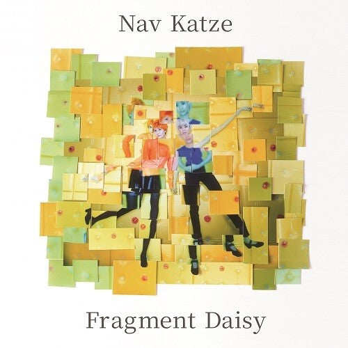 Nav Katze - Nav Katze - Fragment Daisy