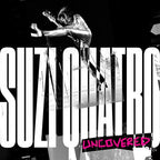 Suzi Quatro - Suzi Quatro - Suzi Quatro: Uncovered