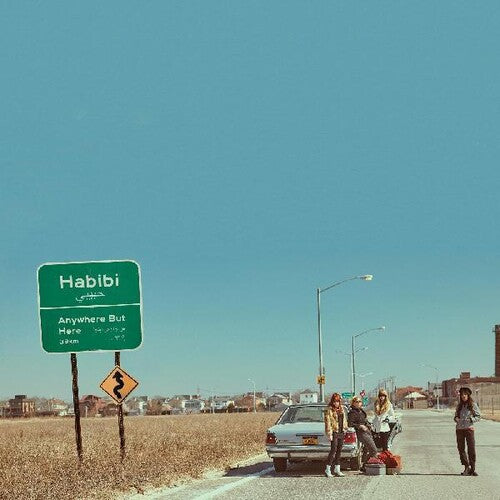 Habibi - Habibi - Anywhere But Here
