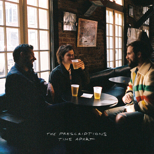 The Prescriptions - The Prescriptions - Time Apart