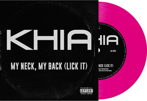 Khia - Khia - My Neck, My Back [7-inch Pink]