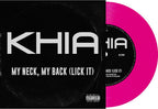 Khia - Khia - My Neck, My Back [7-inch Pink]