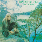 Joni Mitchell - Joni Mitchell - For The Roses