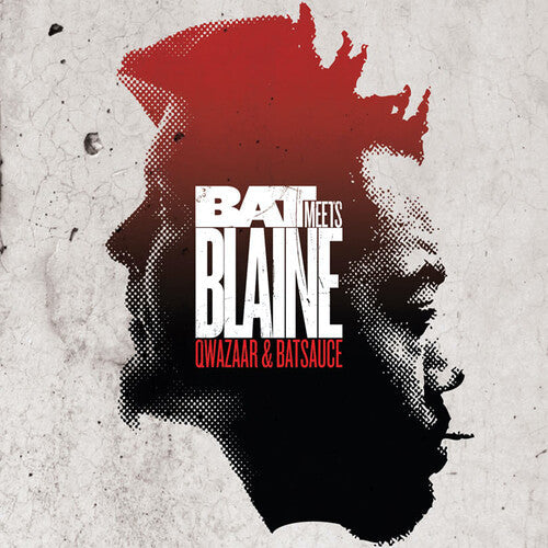 Qwazaar - Qwazaar - Bat Meets Blaine - 10th Anniversary Edition