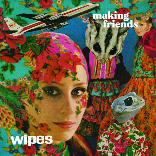 Wipes - Wipes - Making Friends
