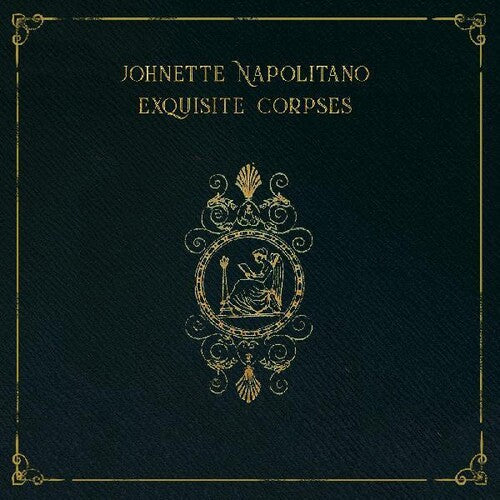 Johnette Napolitano - Johnette Napolitano - Exquisite Corpses