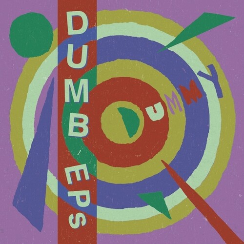 Dummy - Dummy - Dumb EPs