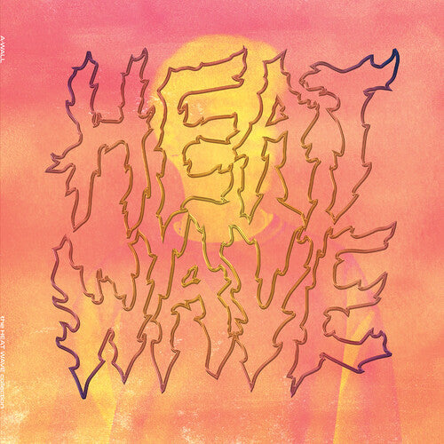 A-Wall - A-Wall - Heatwave