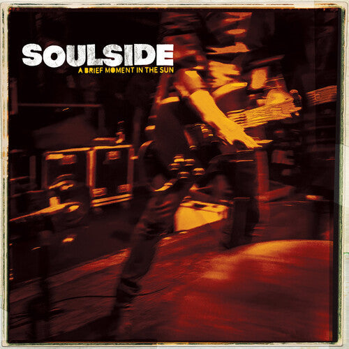 Soul Side - Soul Side - A Brief Moment in the Sun