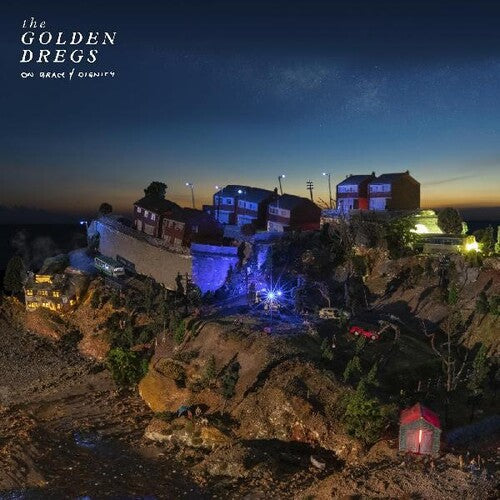 Golden Dregs - Golden Dregs - On Grace & Dignity