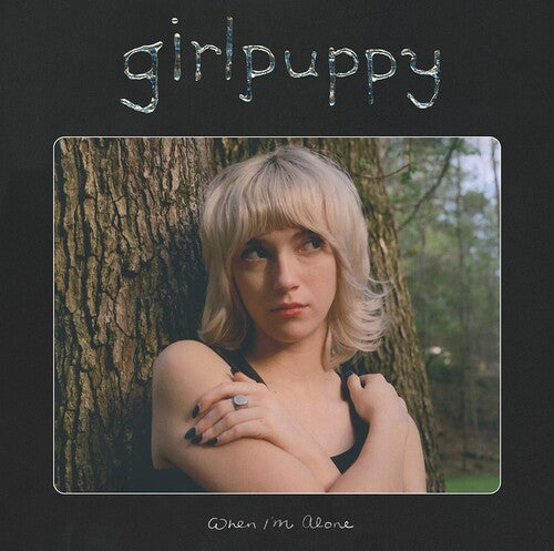 Girlpuppy - Girlpuppy - When I'm Alone
