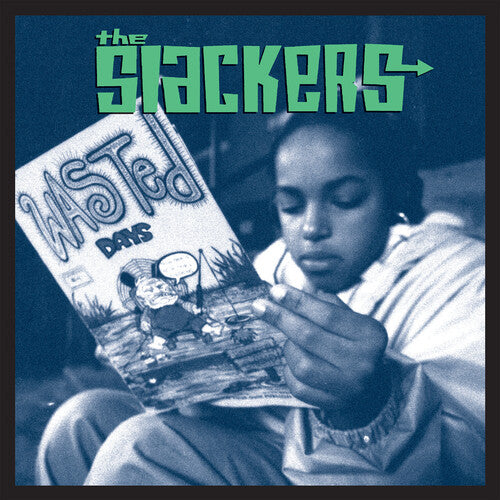 The Slackers - The Slackers - Wasted Days