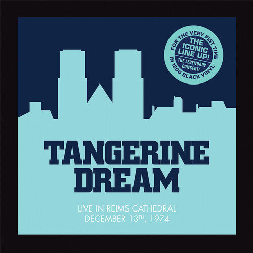 Tangerine Dream - Tangerine Dream - Live at the Reims Cathedral 1974