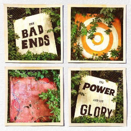 Bad Ends - Bad Ends - The Power And The Glory