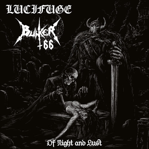Bunker 66 & Lucifuge - Bunker 66 & Lucifuge - Of Night And Lust