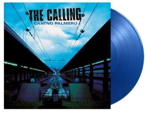 The Calling - The Calling - Camino Palmero - Limited 180-Gram Translucent Blue Colored Vinyl