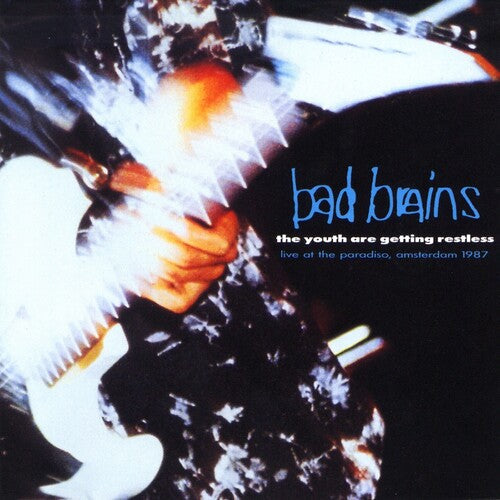 Bad Brains - Bad Brains - Youth Are Getting Restless