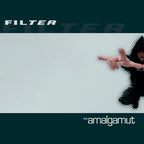 Filter - Filter - The Amalgamut [2LP]
