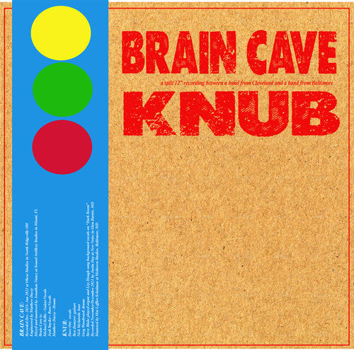 Brain Cave & Knub - Brain Cave & Knub - Brain Cave & Knub