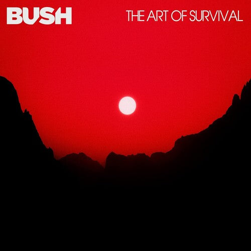 Bush - Bush - The Art Of Survival